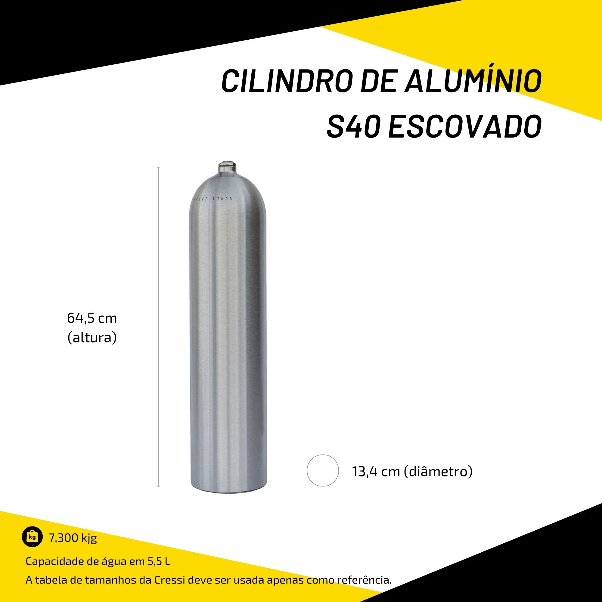 Cilindro de Alumínio S40 Escovado